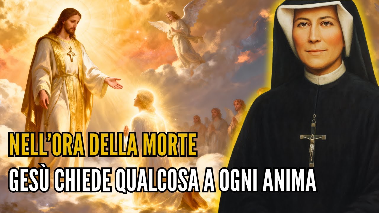 Santa Faustina rivela: Gesù mi ha detto ciò che chiede a ogni anima nell’ora della morte