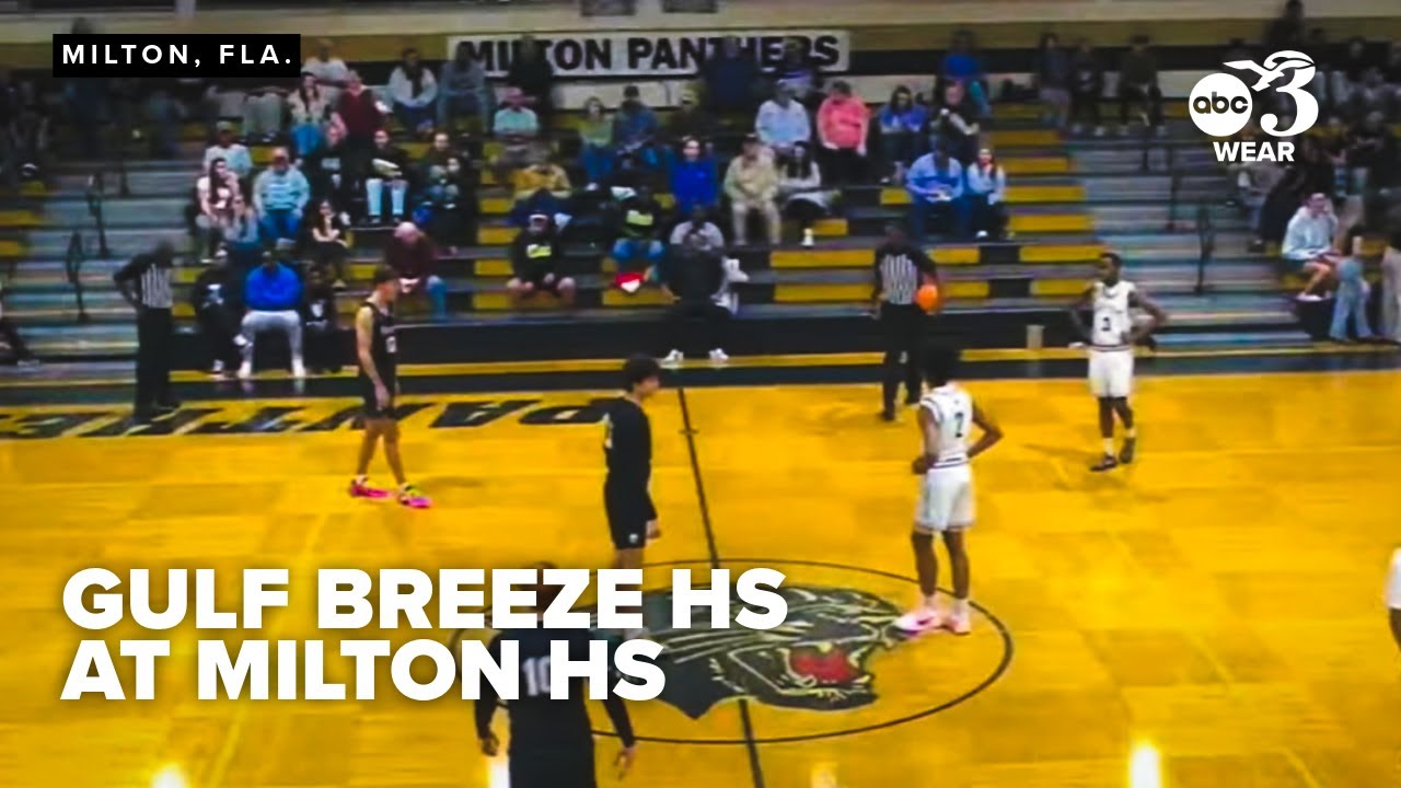 High School Hoops: Gulf Breeze HS at Milton HS