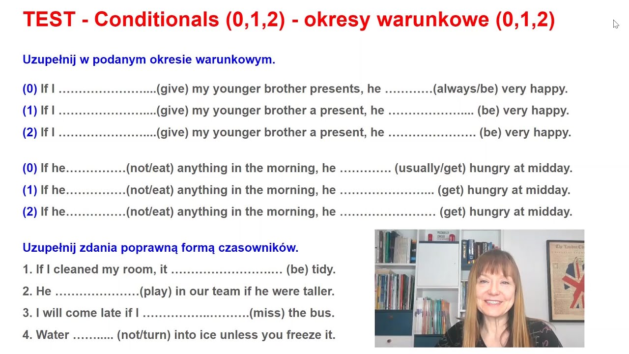 TEST - Conditionals - okresy warunkowe 0, 1, 2