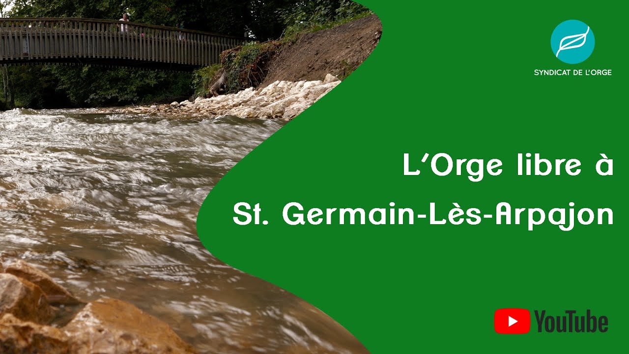 L'Orge libre à Saint-Germain-lès-Arpajon