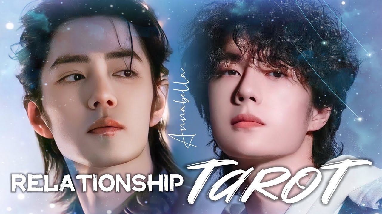 Сяо Чжань и Ван Ибо — Обновление чтения Таро об отношениях | Поделитесь ссылкой на Сяо Чжань и Ва...