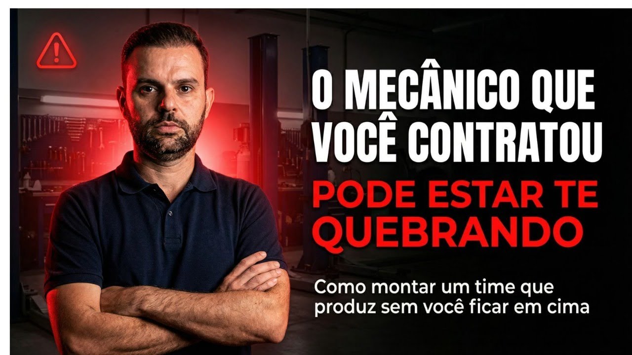 O MECÂNICO QUE VOCÊ CONTRATOU PODE ESTAR TE QUEBRANDO