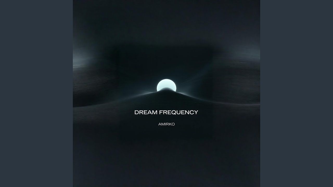 DREAM FREQUENCY