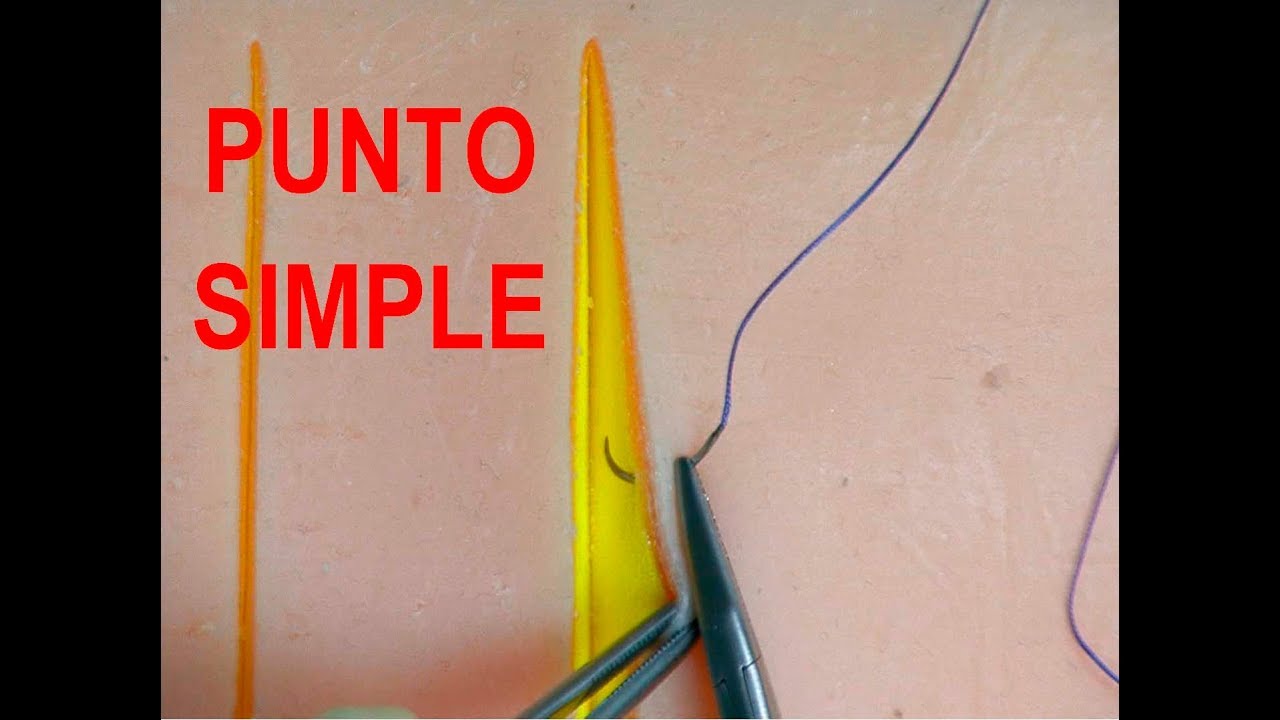 Suturas quirúrgicas. PUNTO SIMPLE. El imprescindible y que todo profesional sanitario debe conocer.