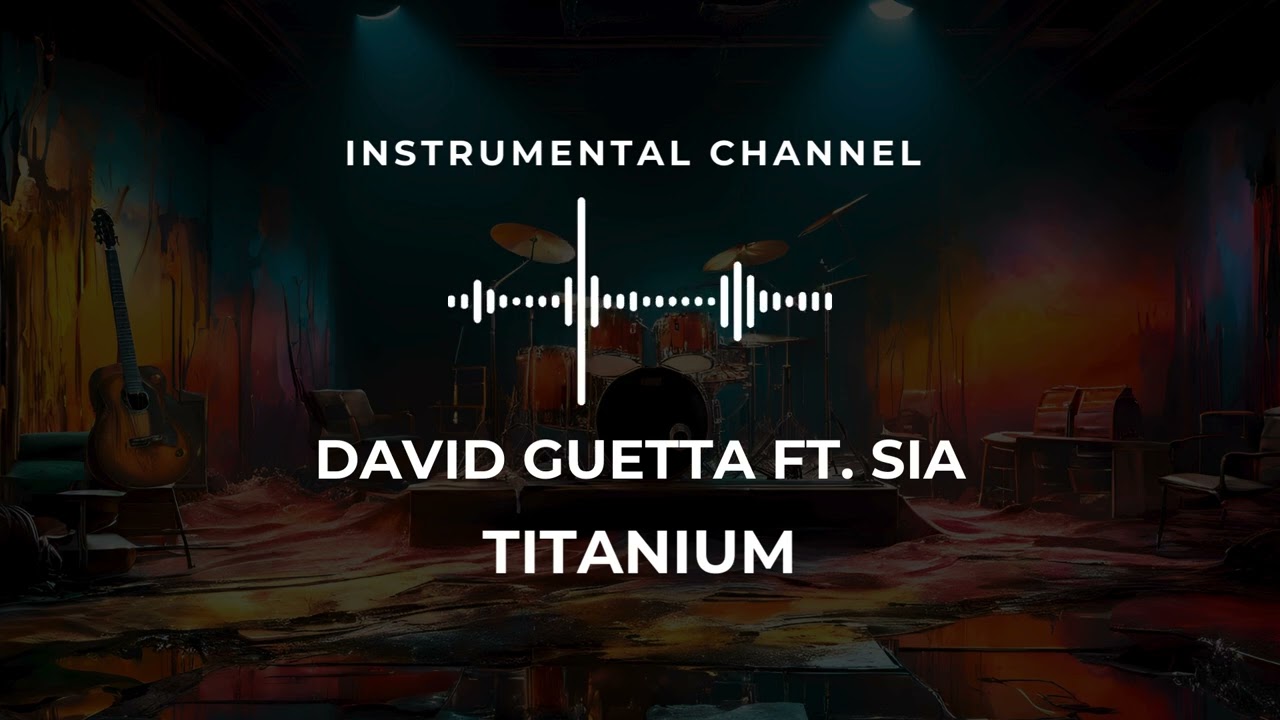 David Guetta ft. Sia - Titanium (instrumental)
