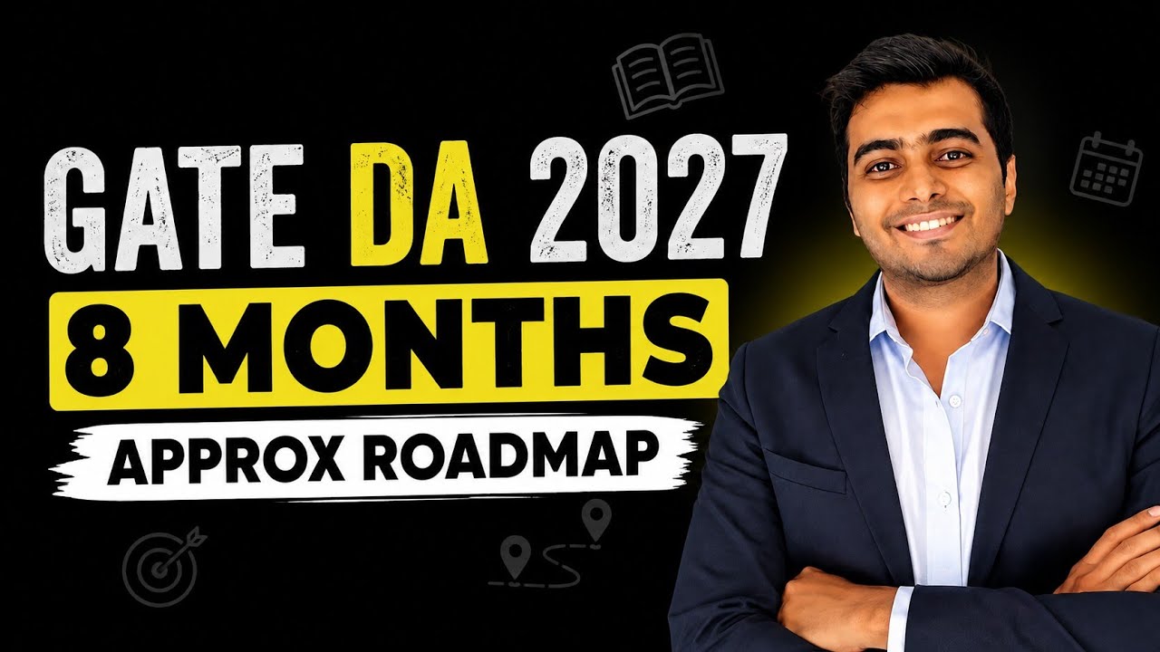 If you want to prepare GATE DA in 8 Months | Approx. Roadmap to follow !
