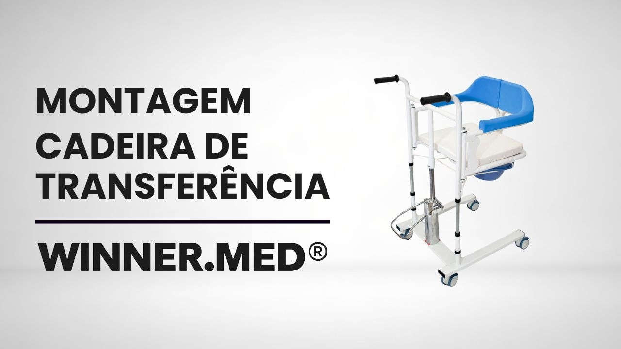Montagem Cadeira de Transferência Winnermed W809/ W809-B