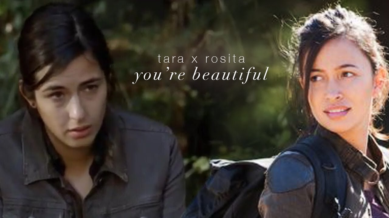 Tara Chambler and Rosita Espinosa || You're Beautiful