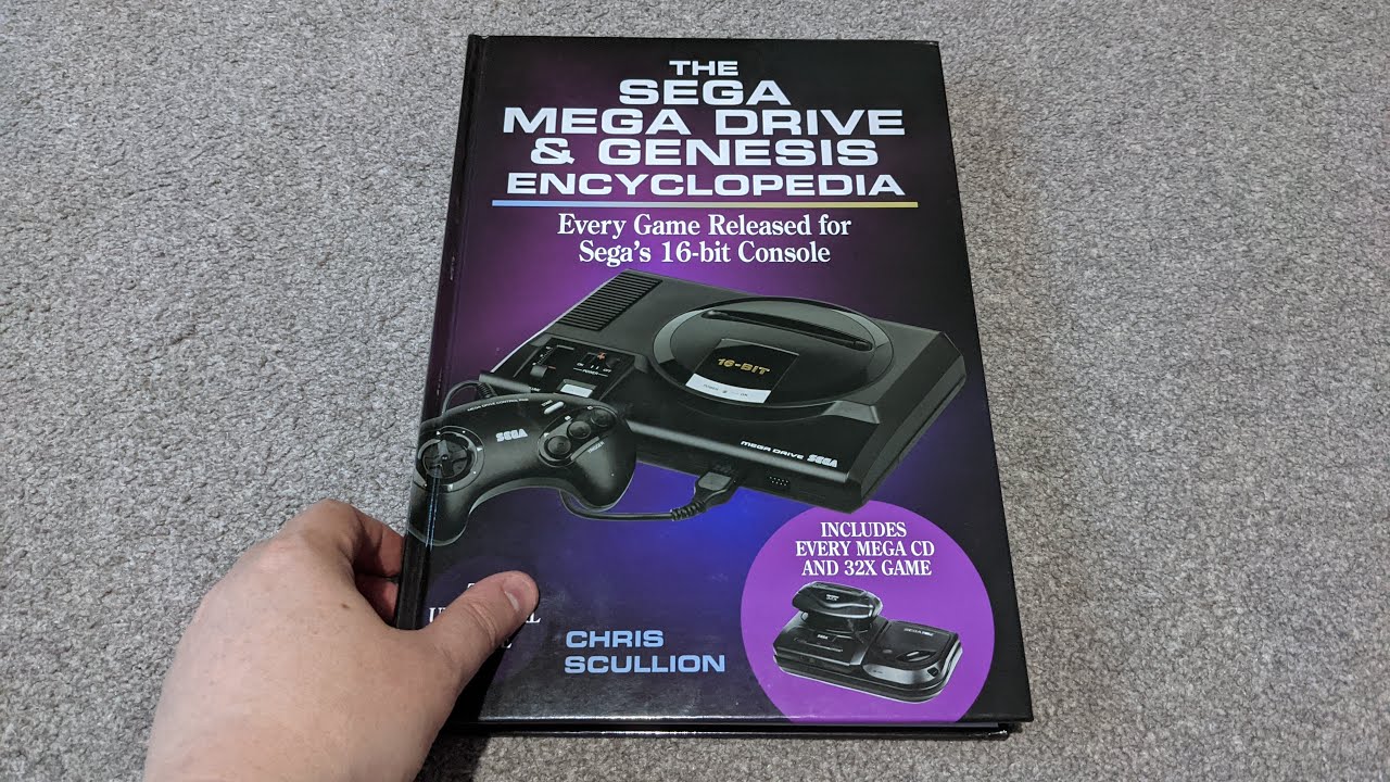 The Sega Mega Drive & Genesis Encyclopedia by Chris Scullion - first look!