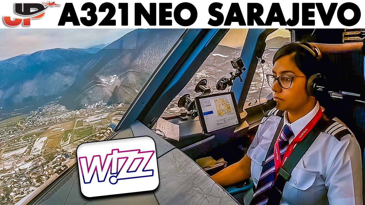 Wizz Air Airbus A321NEO Cockpit into Sarajevo - Challenging Airport