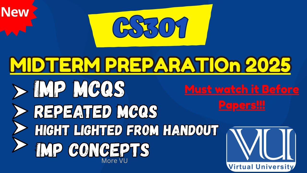 CS301 Midterm Preparation 2025 | Ready Your Midterm In Minutes | More VU