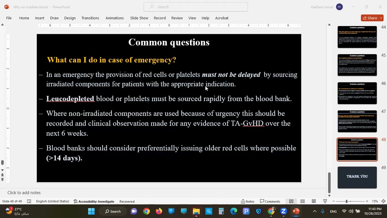 9-Irradiation- Q/A: Wouldn't granulocyte irradiation inactivate neutrophils?