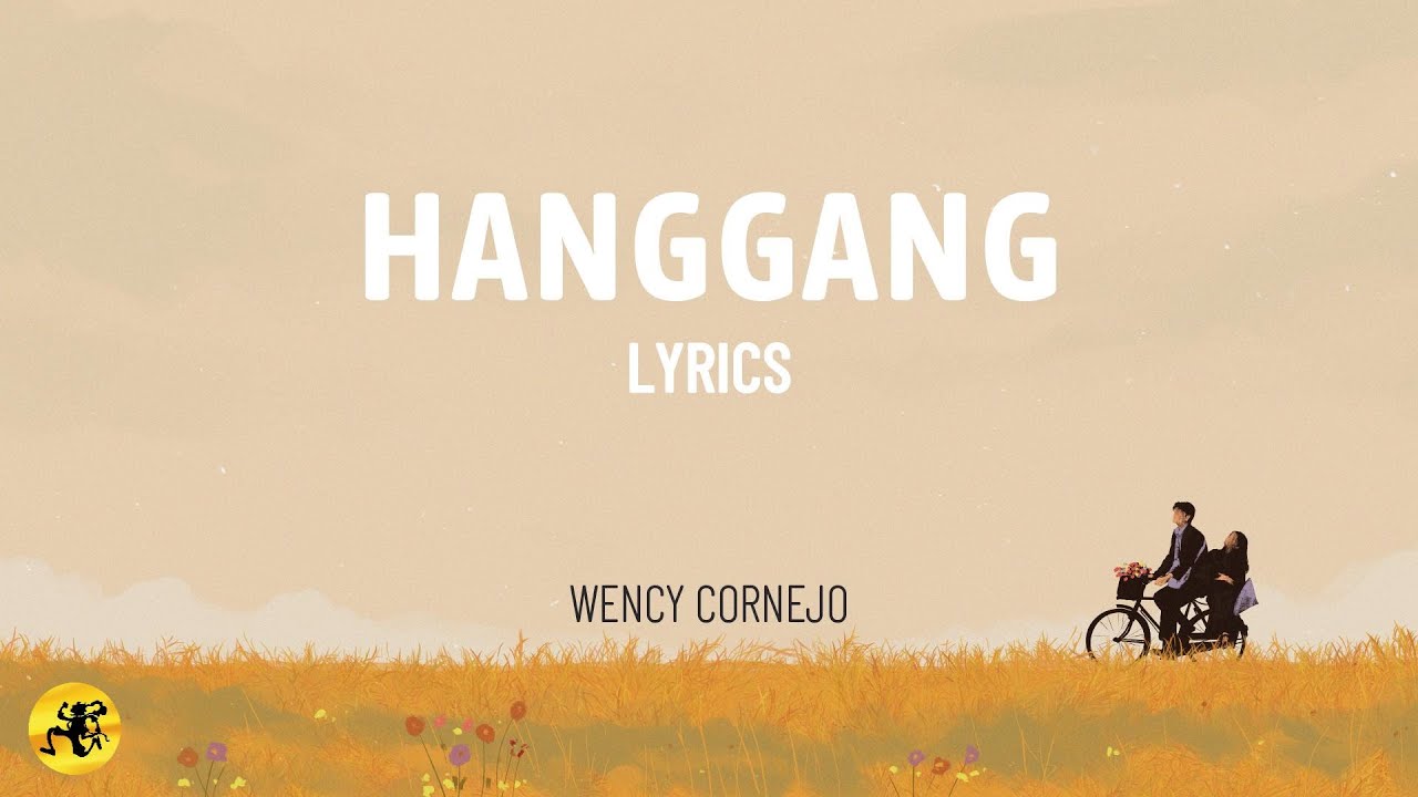 Hanggang - Wency Cornejo (LYRIC VIDEO) | Classic Opm Love Song