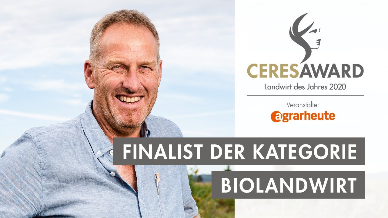 CeresAward Finalist: Biolandwirt Thomas Schweyer