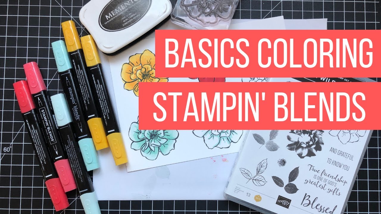 Coloring Basics: Stampin' Blends Series Week 2