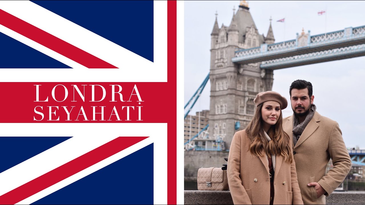 LONDRA Seyahati ● Nereleri Gezdik? ● Neler Yaptık?