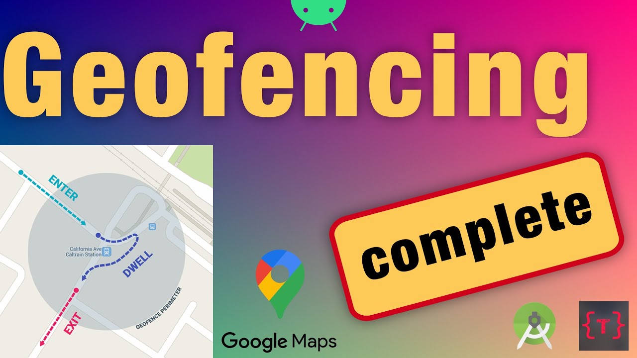 Geofencing | The ultimate tutorial | Create and monitor geofences