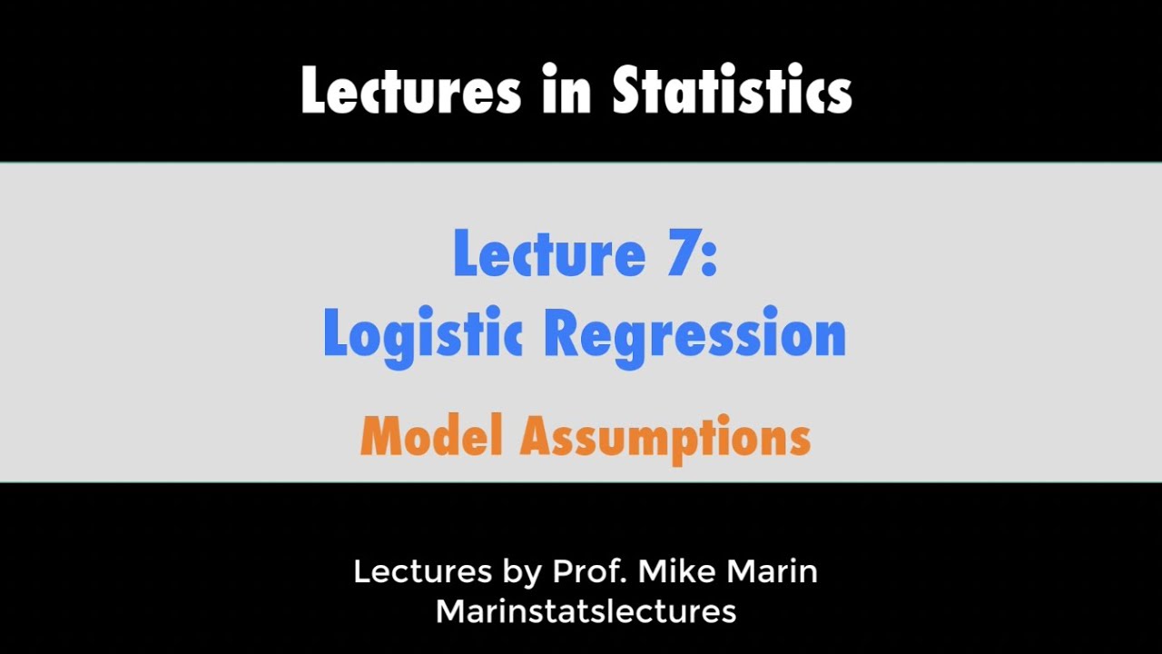7.5 Logistic Regression: Model Assumptions