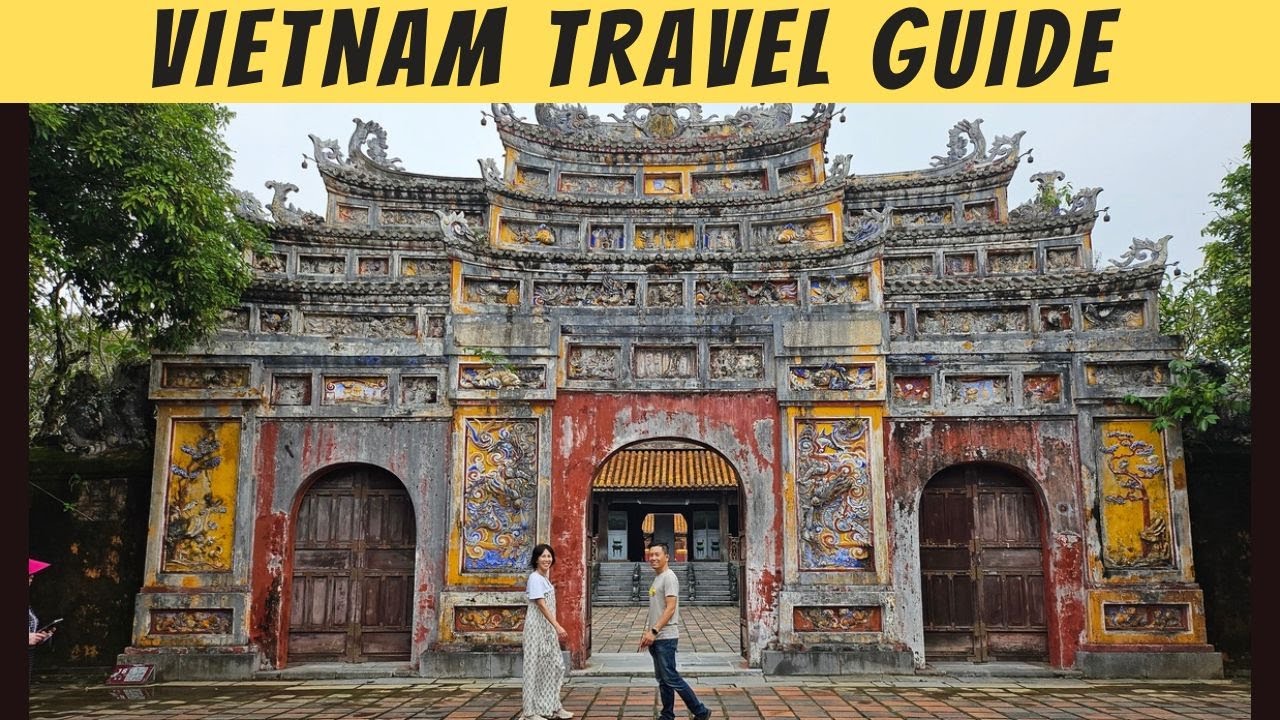 Hue Travel Guide | What to Do & What to Eat