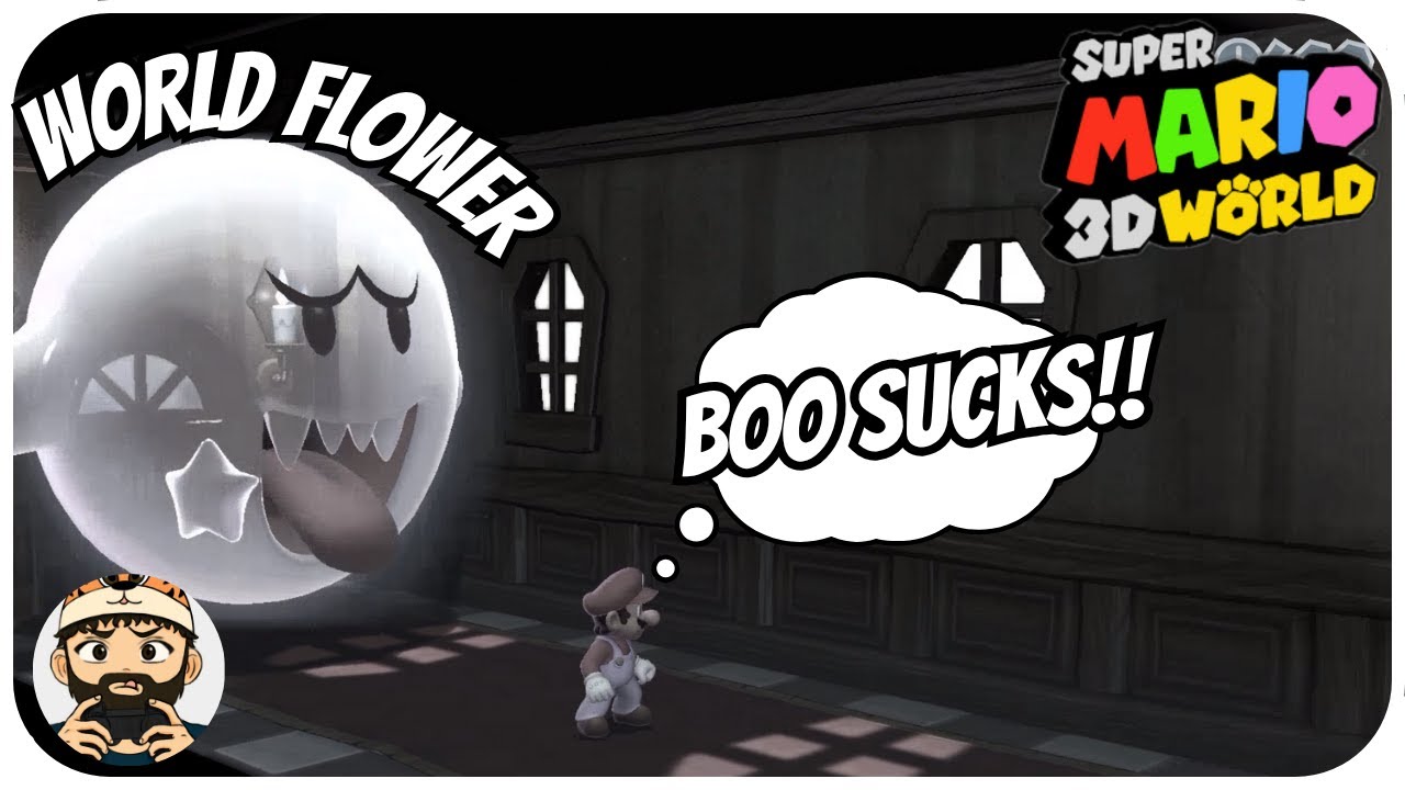 BOOS TRYIN TO LICK ME!!! | Super Mario 3D World | World Flower |