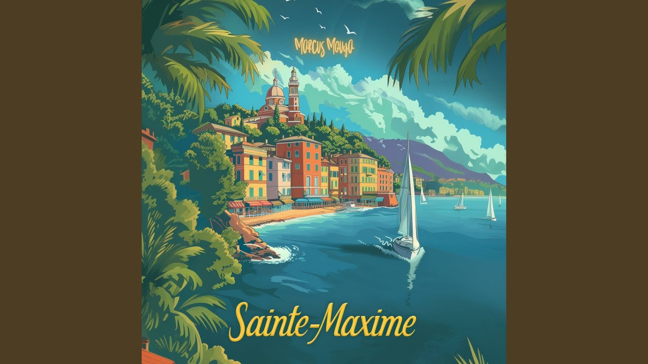 Sainte-Maxime (Radio Edit)