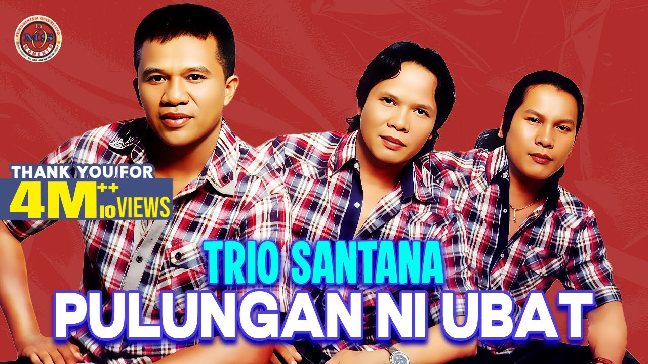 Trio Santana - Pulungan Ni Ubat (Official Music Video)