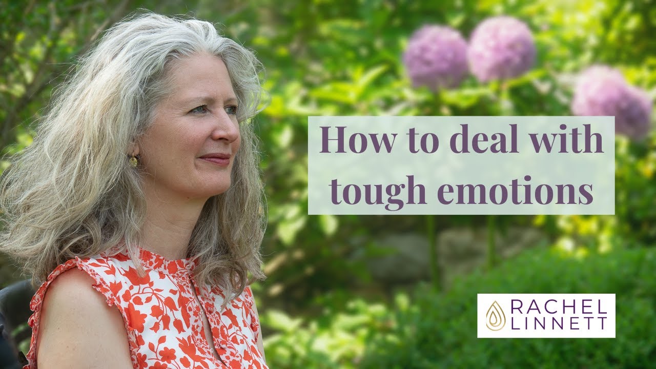 How to deal with tough emotions