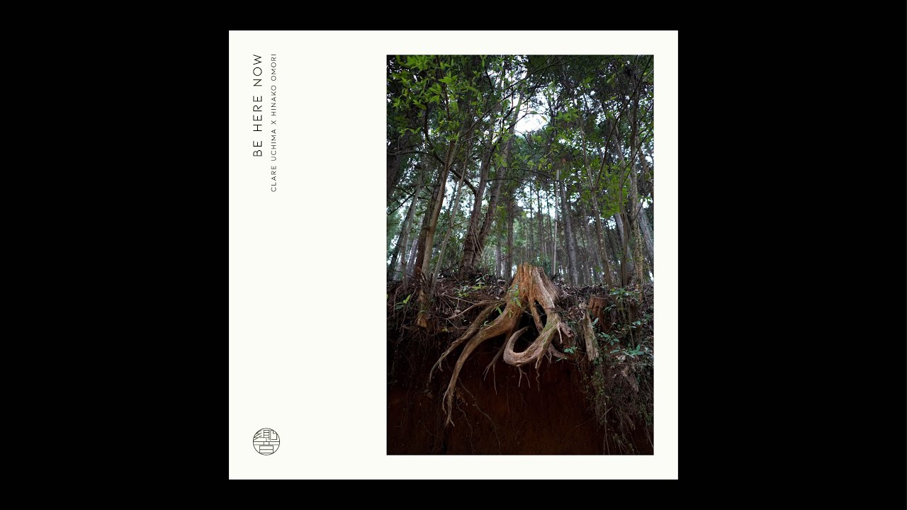 Be Here Now | Meditation Music | Clare Uchima & Hinako Omori