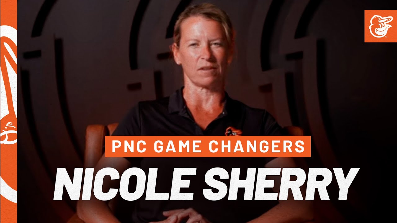 PNC Game Changers: Head Groundskeeper Nicole Sherry | Baltimore Orioles