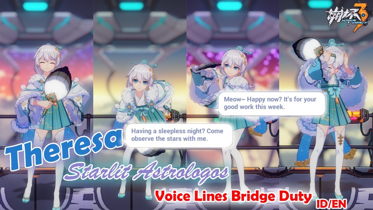 Theresa Starlit Astrologos Voice Lines Translate ID/EN | Bridge Duty | Honkai Impact 3 SEA