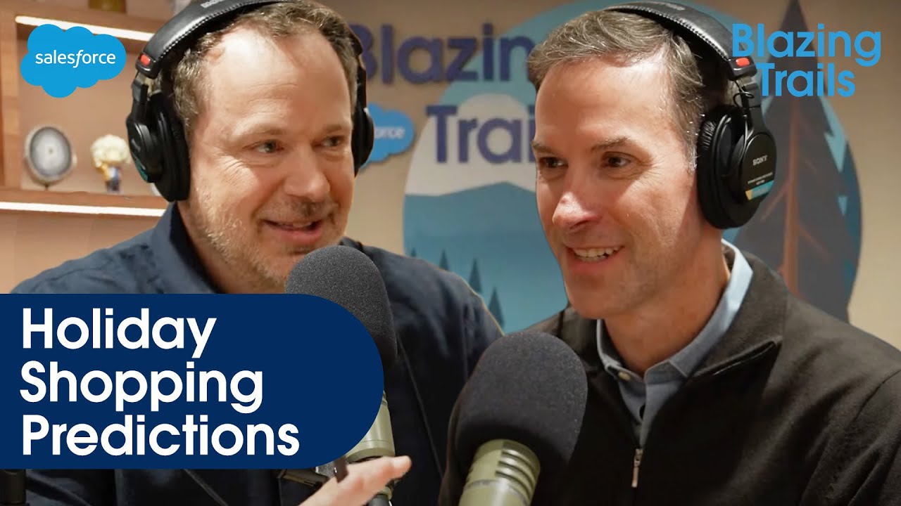 Holiday Shopping Predictions: Everything You Need to Know | Blazing Trails | Salesforce