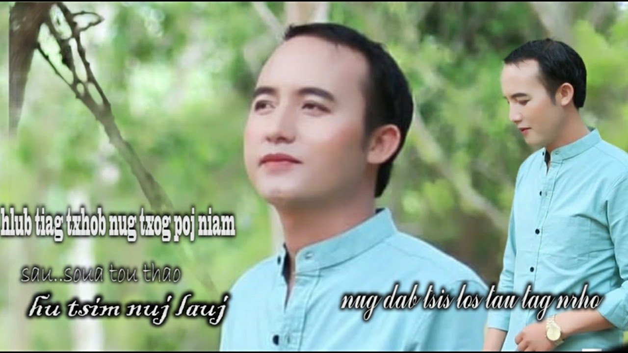 Tsim nuj lauj, nkauj tshiab- hlub tiag txhob nug txog poj niam