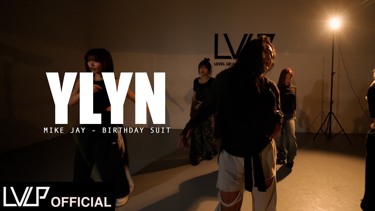 Mike Jay - Birthday Suit / Choreography by YLYN