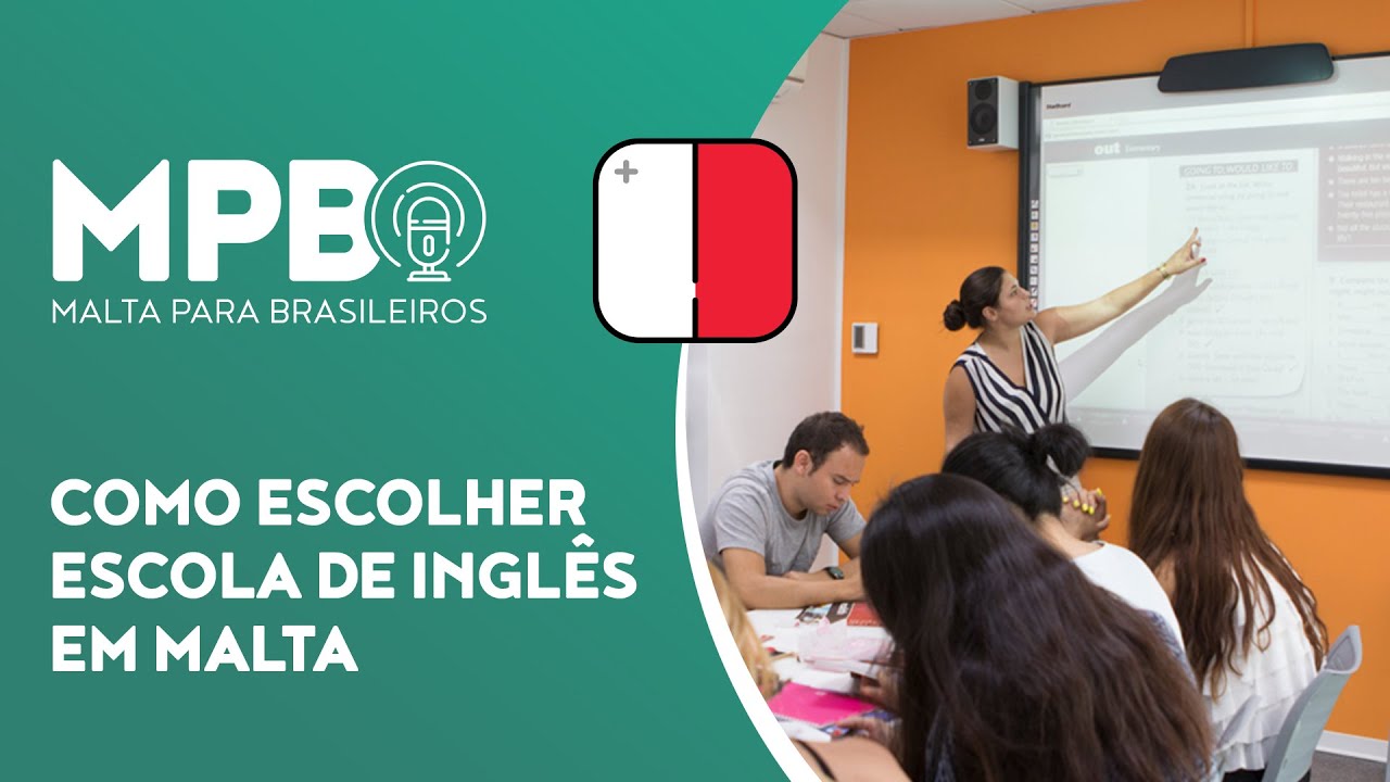 Escolas de Inglês em Malta: Dicas Para Escolher a Sua #MPBCast16