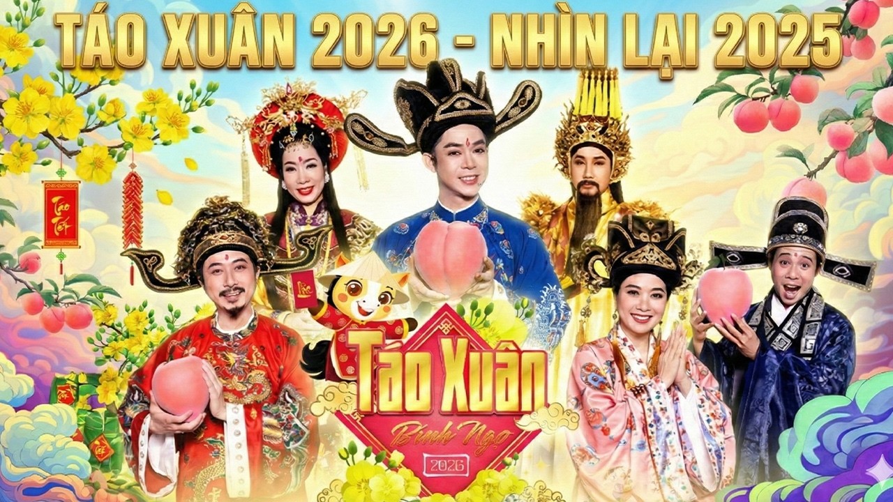 TÁO XUÂN 2026 BÍNH NGỌ | NHÌN LẠI 2025 | Hài Táo Quân 2026 | Táo Quân | GẶP NHAU CUỐI TUẦN