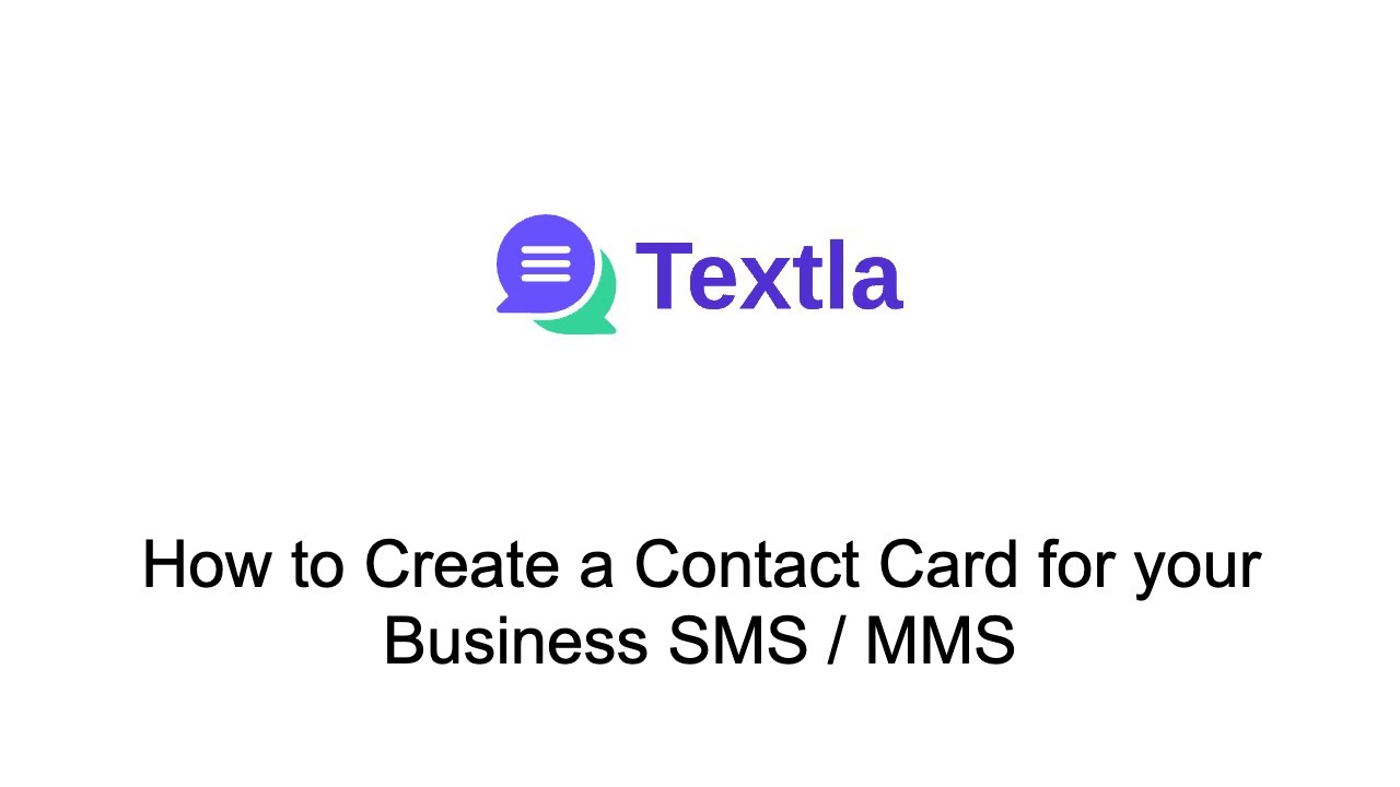 How to Create a Contact Card to Send for your Business SMS