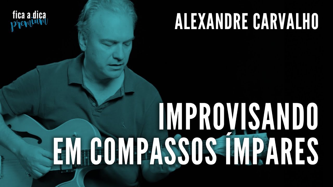 [Dica do Alex] Improvisando em compassos &iacute;mpares