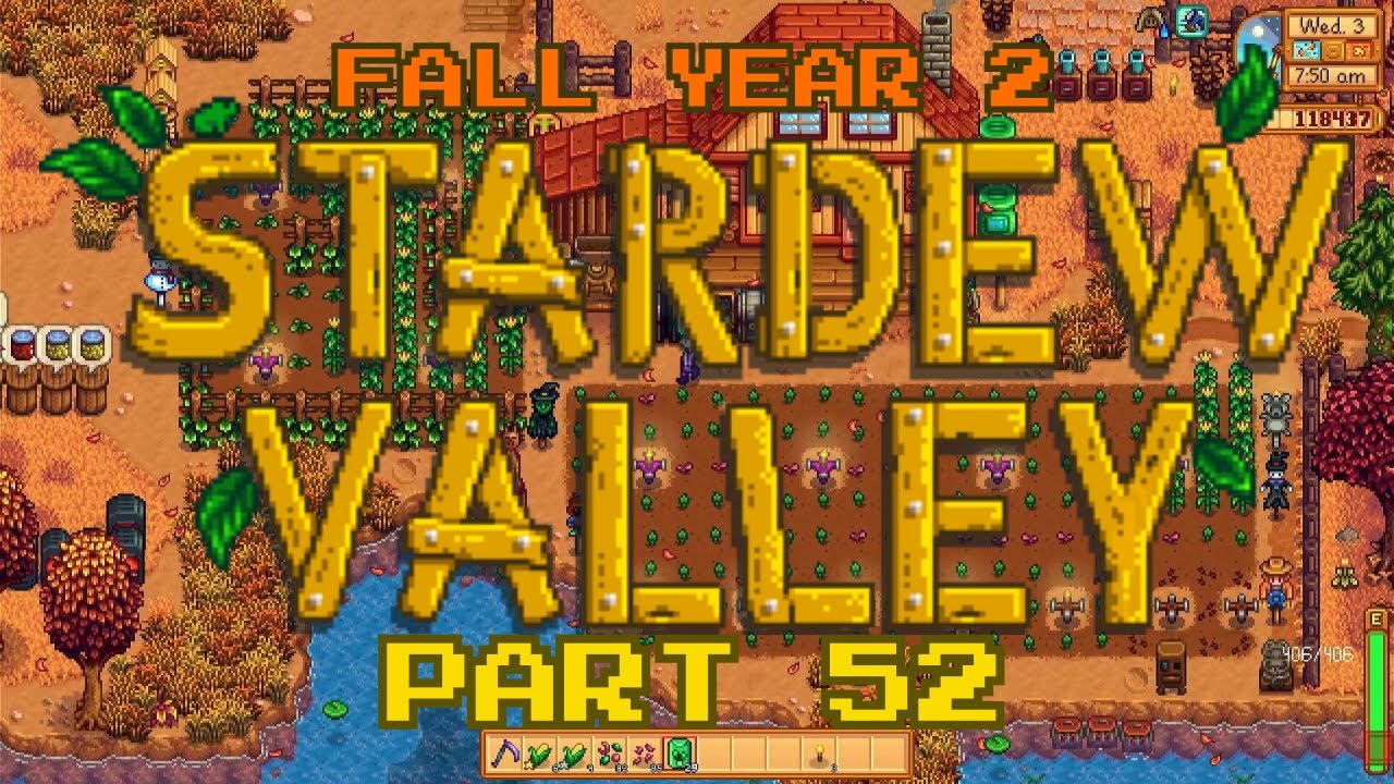 Stardew Valley Gameplay part 52