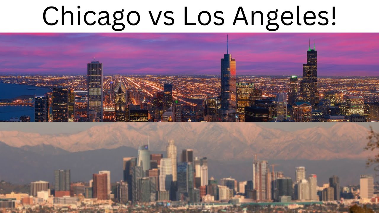 Chicago vs Los Angeles!  Skyline Battle!