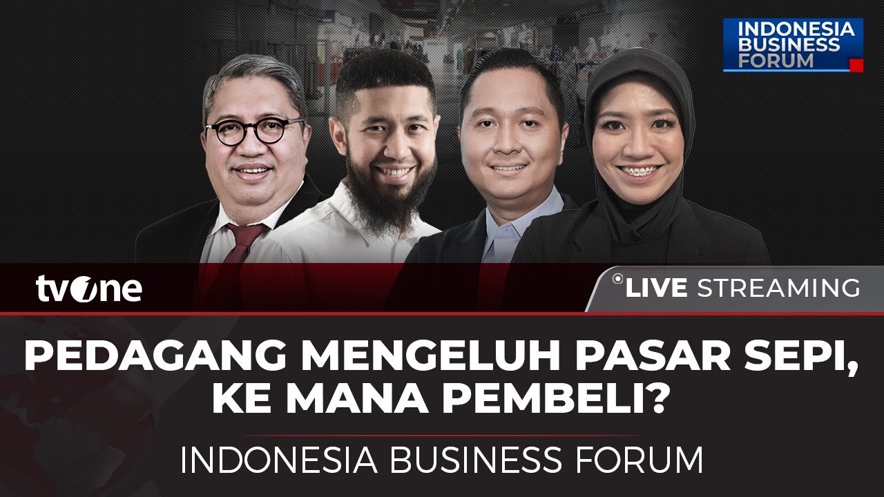 [LIVE] Pedagang Mengeluh Pasar Sepi, ke Mana Pembeli? | Indonesia Business Forum tvOne