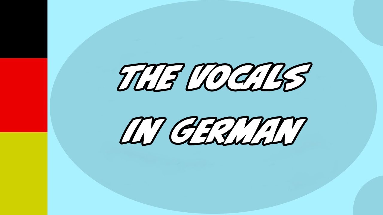 THE VOCALS - german nursery rhymes with lyrics - german language lessons for beginners