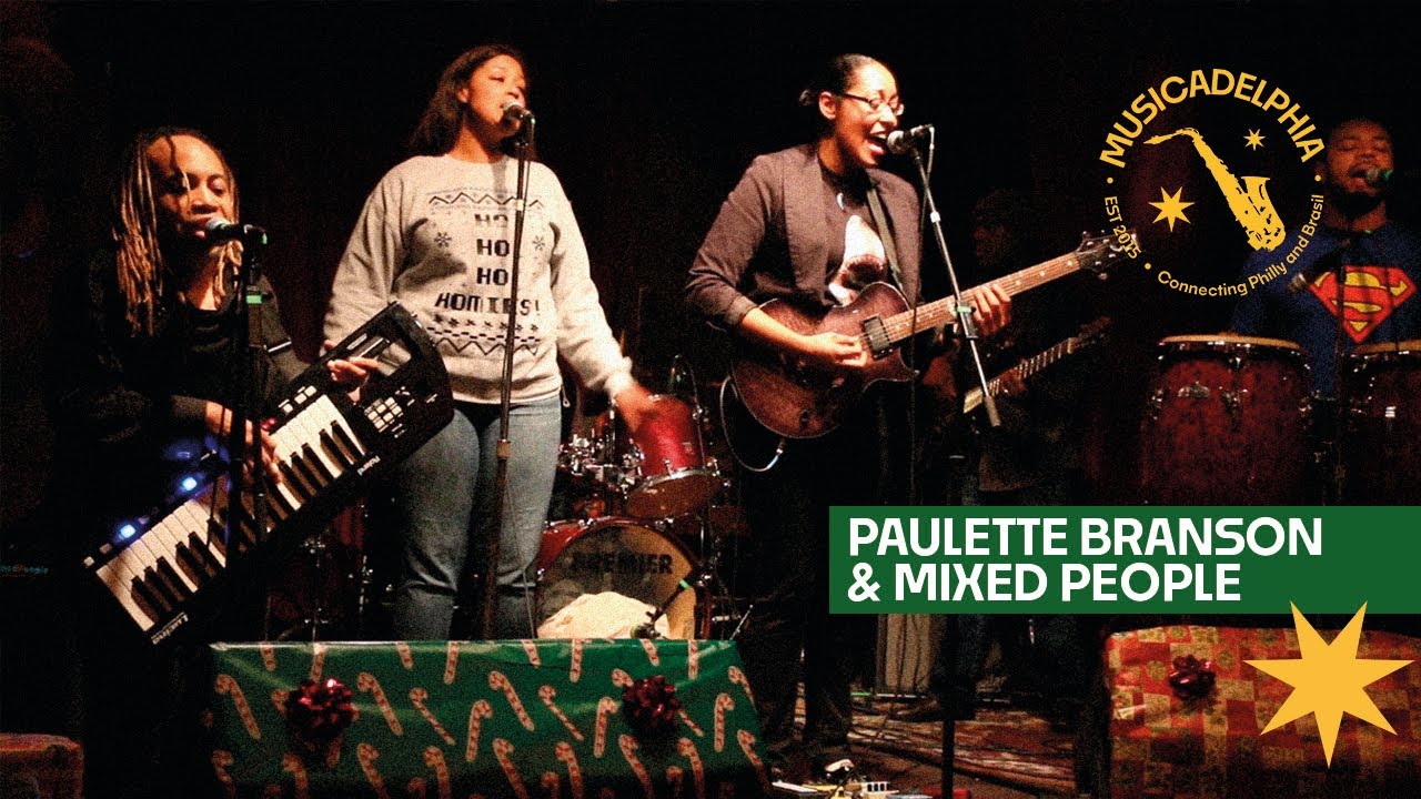 MUSICADELPHIA - Paulette Branson & Mixed People