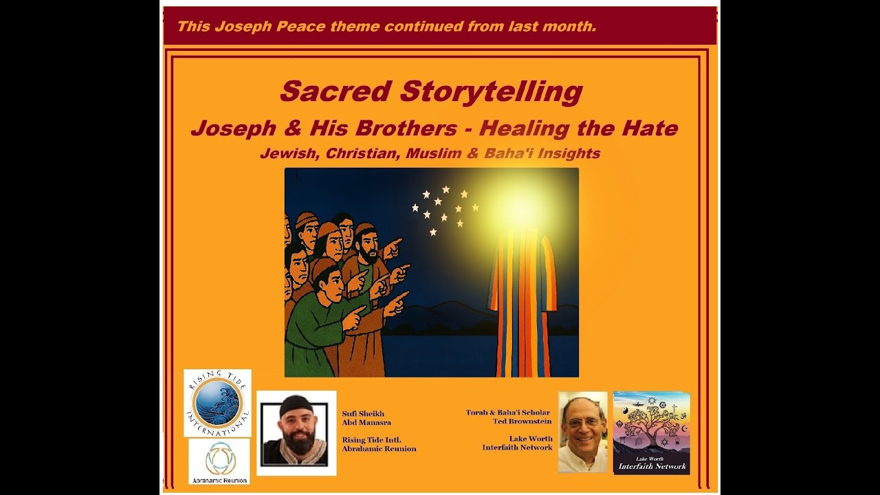Lessons in Interfaith Unity from the Sacred Story of Joseph