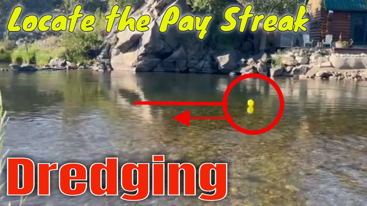 Dredging up a Gold Pay streak in Colorado on the Arkansas River