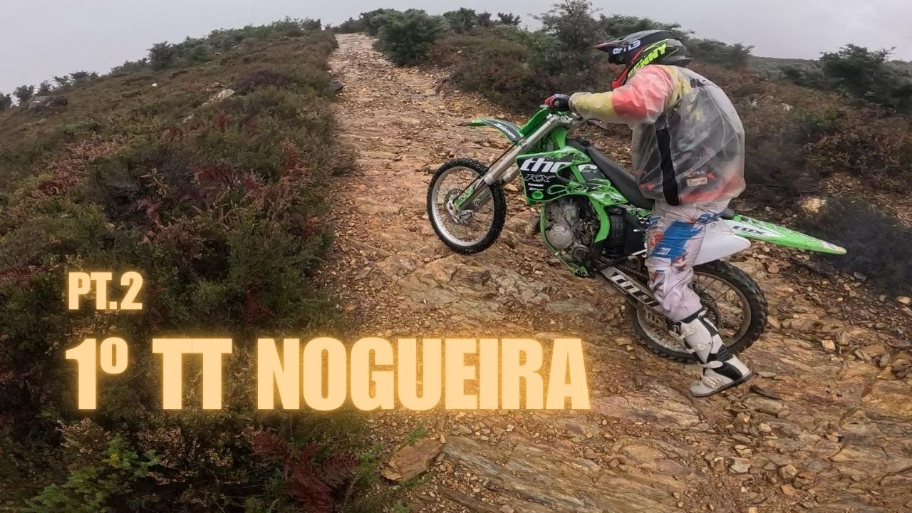 1º TT Nogueira || Pt.2