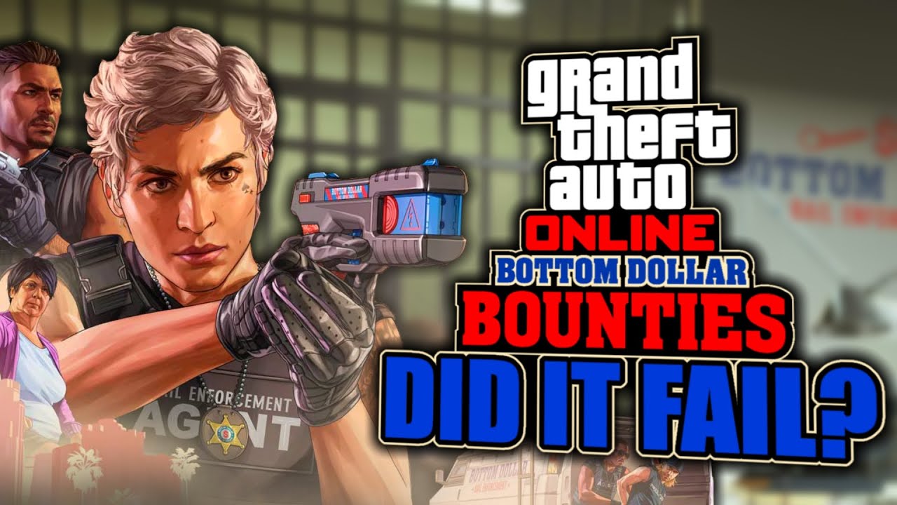 GTA Online: Was The Bottom Dollar Bounties DLC A Letdown? (In Depth Review and Discussion)