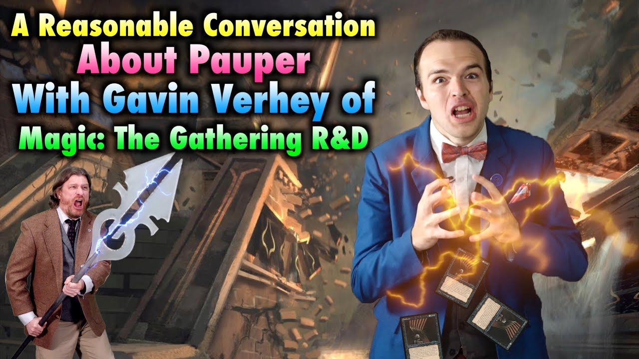 A Reasonable Conversation About Pauper With Gavin Verhey Of Magic: The Gathering R&D