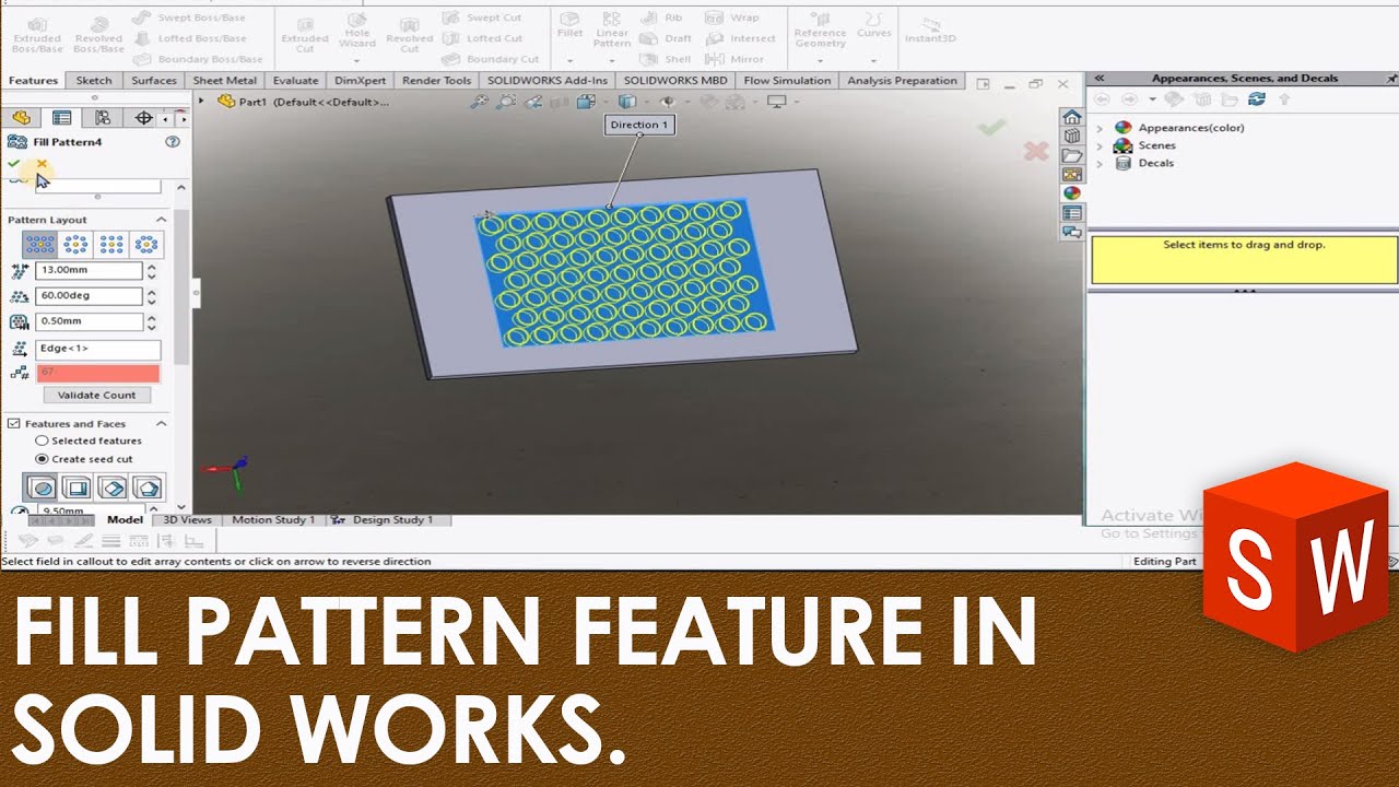How to Fill Pattern Feature in Solid Works