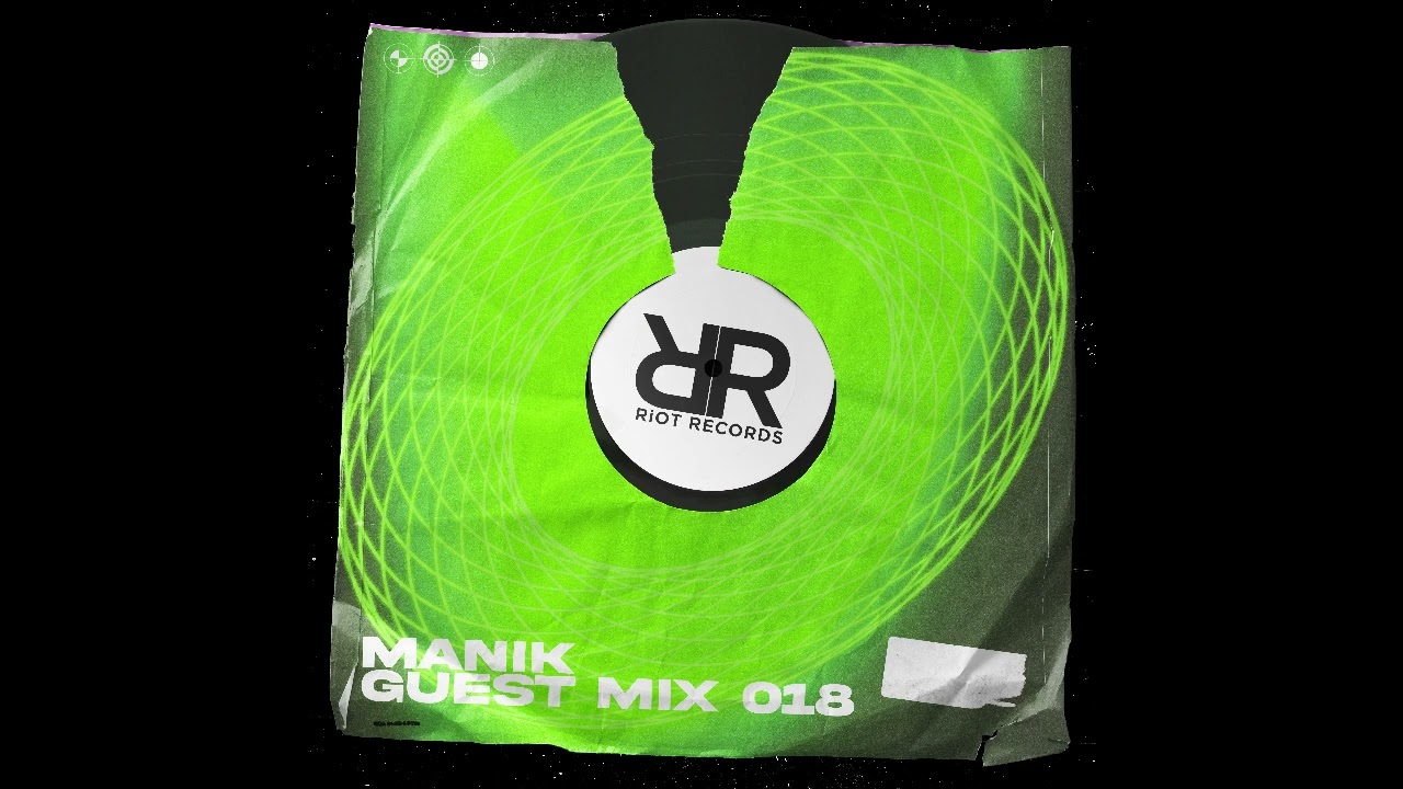 Riot Records Mix 018: Manik