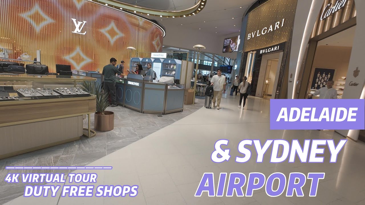 ADELAIDE  AIRPORT AND SYDNEY AIRPORT 4K VIRTUAL WALKING TOUR